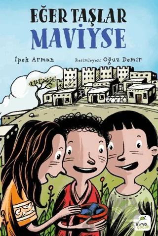 Eğer Taşlar Maviyse