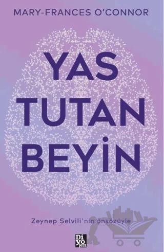 Yas Tutan Beyin