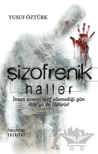 Şizofrenik Haller