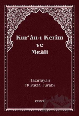 Kur’an-ı Kerim Meali (Büyük Boy) – Kolektif – Kevser Yayınları kitap kapağı