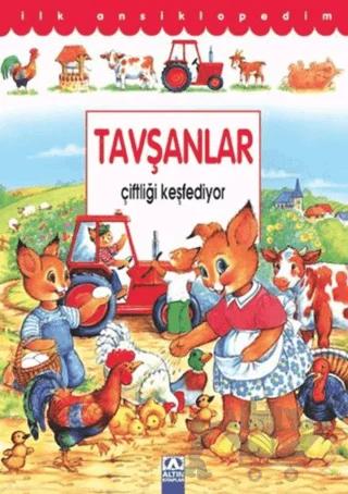 Tavşanlar Çiftliği Keşfediyor