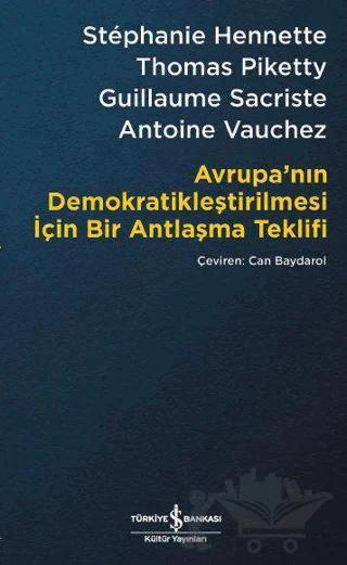 Avrupa’nın Demokratikleştirilmesi için Bir Antlaşma Teklifi