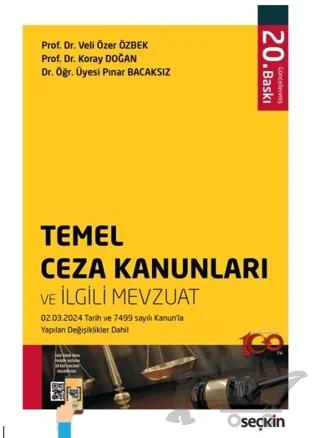 Temel Ceza Kanunları ve İlgili Mevzuat