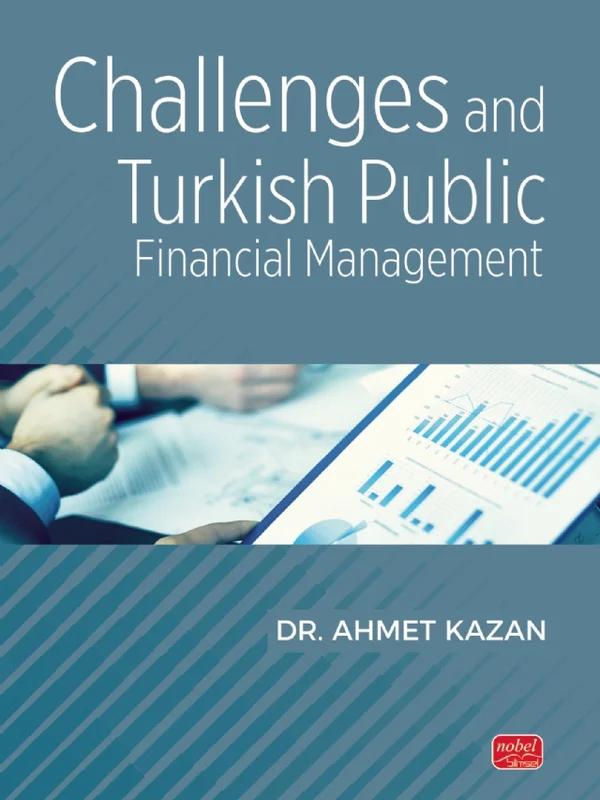 Challenges and Turkish Public Financial Management