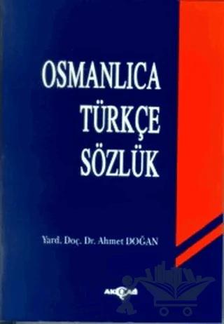 Osmanlıca Türkçe Sözlük