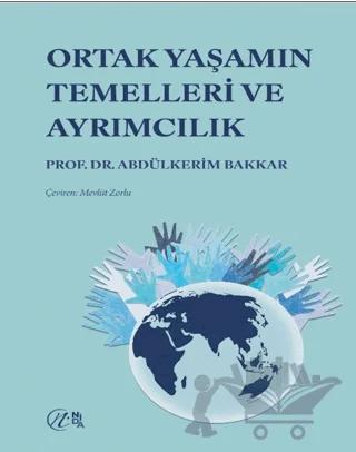 Ortak Yaşamın Temelleri ve Ayrımcılık