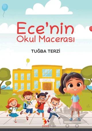 Ece’nin Okul Macerası