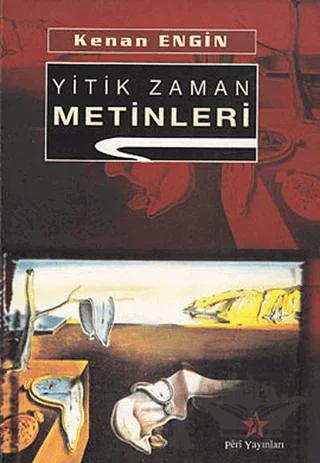 Yitik Zaman Metinleri