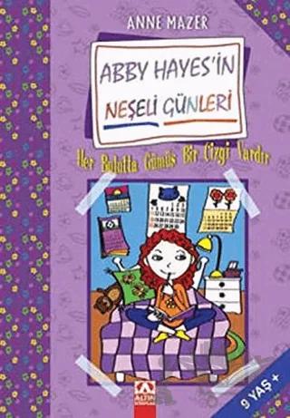 Abby Hayes’in Neşeli Günleri Her Bulutta Gümüş Bir Çizgi Vardır