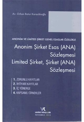 Anonim Şirket Esas (Ana) Sözleşmesi, Limited Şirket, Şirket (Ana) Sözleşmesi