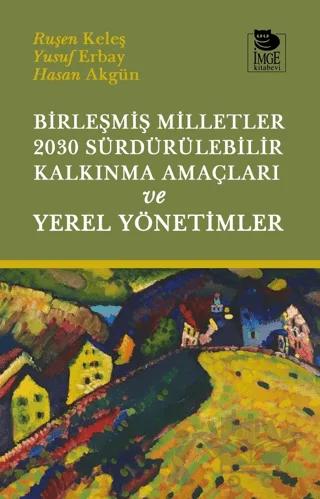 Birleşmiş Milletler 2030 Sürdürülebilir Kalkınma Amaçları ve Yerel Yönetimler