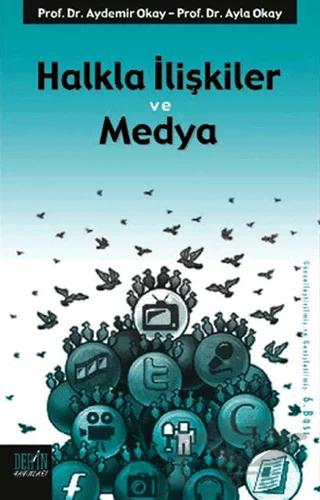 Halkla İlişkiler ve Medya