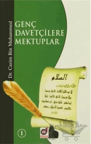 Genç Davetçilere Mektuplar - 1