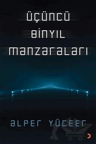 Üçüncü Binyıl Manzaraları