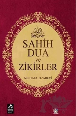 Sahih Dua ve Zikirler