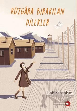 Rüzgara Bırakılan Dilekler