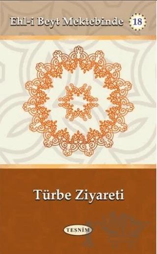 Türbe Ziyareti