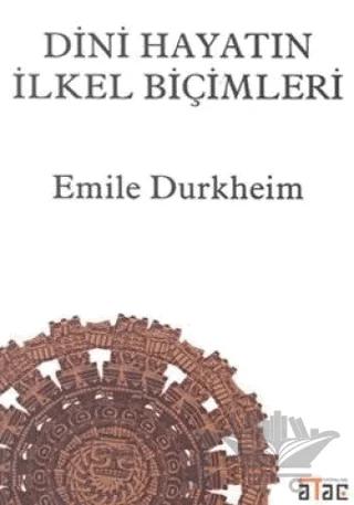 Dini Hayatın İlkel Biçimleri