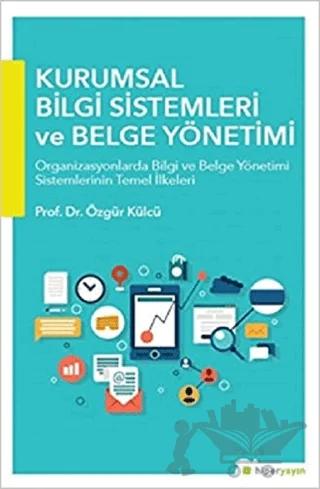 Kurumsal Bilgi Sistemleri ve Belge Yönetimi