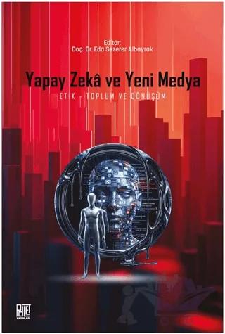 Yapay Zeka ve Yeni Medya