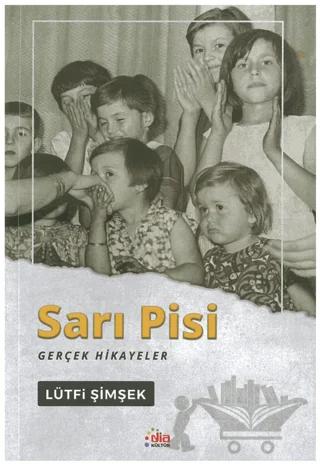 Sarı Pisi Gerçek Hikayeler