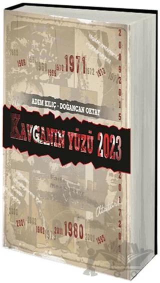 Kavganın Yüzü 2023