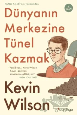 Dünyanın Merkezine Tünel Kazmak