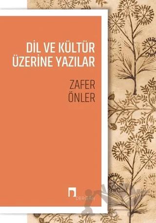 Dil ve Kültür Üzerine Yazılar