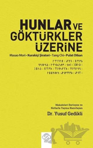 Hunlar ve Göktürkler Üzerine