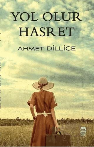 Yol Olur Hasret