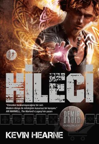 Demir Druid Günlükleri : Hileci
