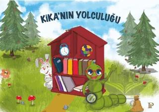 Kika’nın Yolculuğu