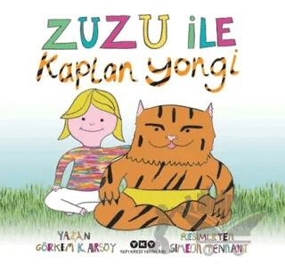 Zuzu İle Kaplan Yongi