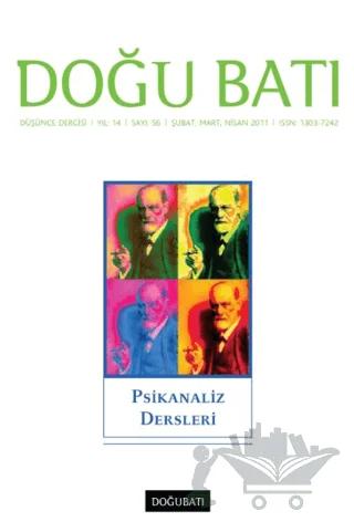 Doğu Batı Düşünce Dergisi Sayı: 56 Psikanaliz Dersleri