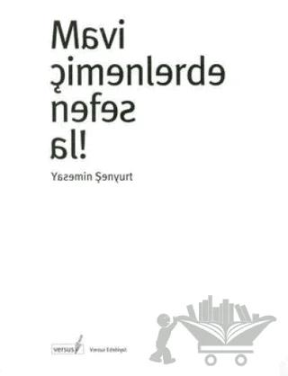 Mavi Çimenlerde Nefes Al