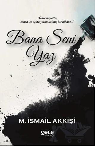 Bana Seni Yaz