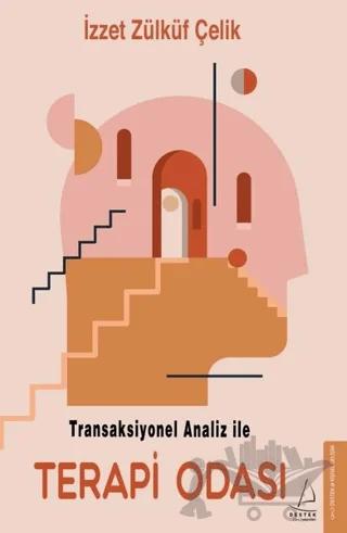 Transaksiyonel Analiz İle Terapi Odası