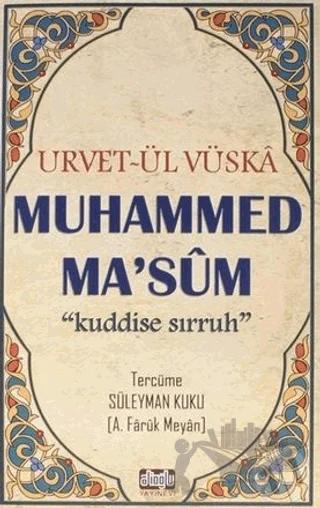 Urvet-ül Vüska Muhammed Ma'süm