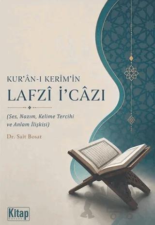 Kur'ân-ı Kerîm'in Lafzî İcâzı