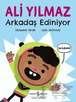 Ali Yılmaz Arkadaş Ediniyor