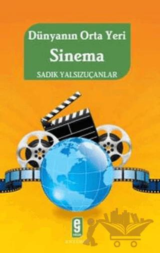 Dünyanın Orta Yeri Sinema
