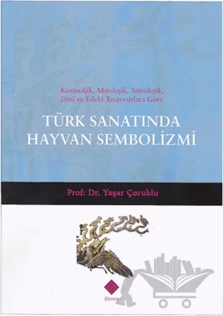 Türk Sanatında Hayvan Sembolizmi