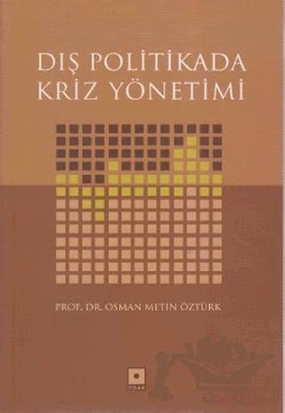 Dış Politikada Kriz Yönetimi