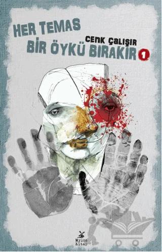 Her Temas Bir Öykü Bırakır 1