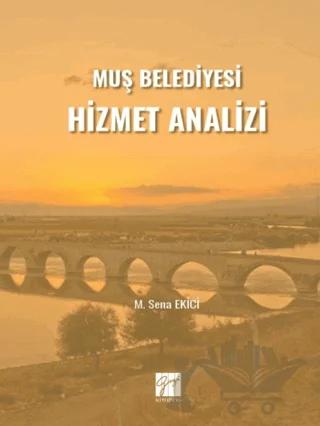 Muş Belediyesi Hizmet Analizi