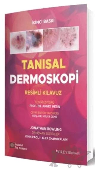 Tanısal Dermoskopi Resimli Kılavuz