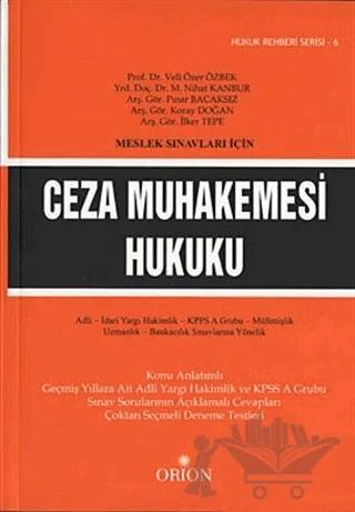 Meslek Sınavları İçin; Ceza Muhakemesi Hukuku