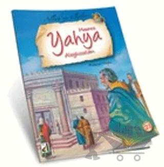 Hz. Yahya - Allah'ın Elçileri Serisi 23