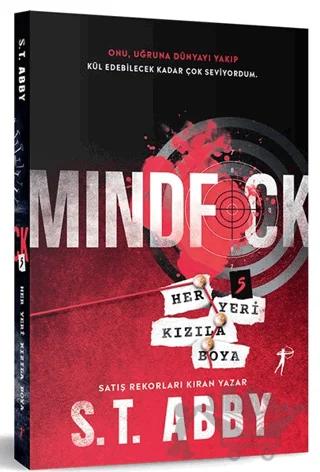 Mindfck 5 - Her Yeri Kızıla Boya