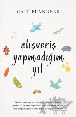 Alışveriş Yapmadığım Yıl